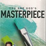 You Are God's Masterpiece - Joel Osteen